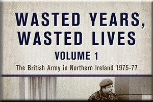 Wasted Years, Wasted Lives Vo1 by Ken Wharton